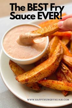 the best fry sauce ever is served on a plate with french fries and dipping sauce