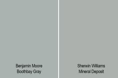 two different shades of gray paint with the words behrornm moore and sheryln