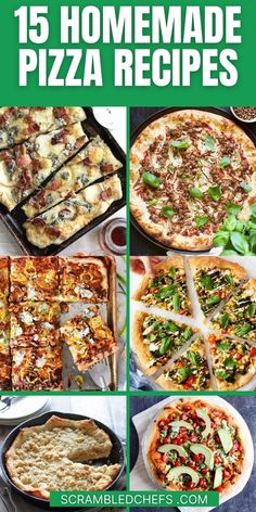 15 homemade pizza recipes that are easy to make and delicious