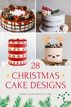 christmas cake designs with text overlay that says 28 christmas cake designs on top and bottom