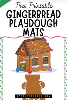 a gingerbread playdough mat with the words free printable and instructions to make it