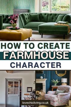 how to create a farmhouse style character in your living room or den with green velvet sofas