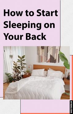 Learning to sleep on your back can add even more of a healthy night of rest. Inside, sleep experts share how to train yourself to start sleeping on your back. Back Sleeping Tips, Sleeping On Your Back, How To Sleep On Your Back, Sleeping On Back, Sleep On Your Back, Back Sleeping, Sleep Positions, How To Stop Snoring, Benefits Of Sleep