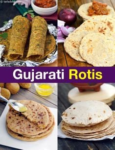 several different types of tortillas and other foods on a wooden table with text overlay that reads guarati rotis