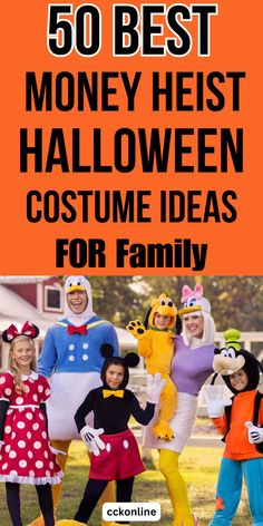 the 50 best money heist halloween costume ideas for family is featured in this article