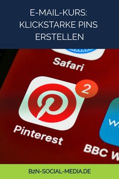 E-Mail-Kurs: Klickstarke Pins erstellen, Pinterest-Symbol mit Benachrichtigung Seo Marketing