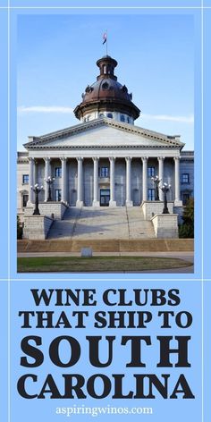 a blue and white building with the words wine clubs that ship to south carolina on it