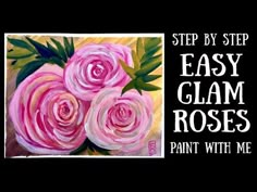 Easy Step by Step How to Paint a Glam Rose Bouquet -Acrylic Gouache - YouTube Acrylic Paint Flowers Easy Step By Step, How To Paint Roses Easy Acrylic, Rose Painting Easy, Artsy Flowers, Rose Step By Step, How To Paint Flowers, Acrylic Flower Painting, Mini Canvases, Paint With Me