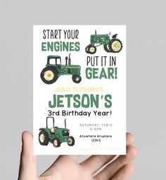 a hand holding up a birthday card for someone's tractor themed party with the words, start your engines put it in gear