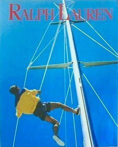 Old Ralph Lauren Adverts, Old Ralph Lauren, Pacific Northwest Style, A Southern Soul, Hope Floats, Tyson Beckford, Sailing Life, Ivy League Style, Ivy Style