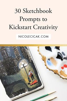 a notebook with the title'30 sketchbook promps to kickstart creativity '