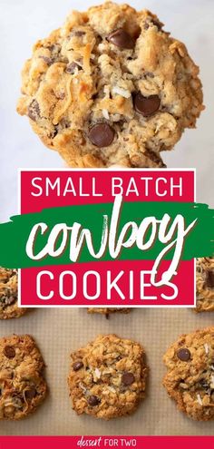 small batch cowboy cookies on a cookie sheet with the title overlaying it in red and green