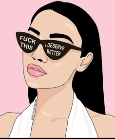 a woman wearing sunglasses with the words f k this i observe better