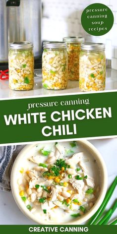 white chicken chili recipe in mason jars with text overlay