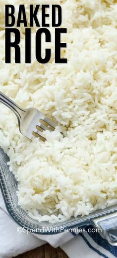 baked rice in a glass baking dish with a fork on the side and text overlay that reads baked rice