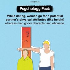 a man and woman standing next to each other with the text,'why dating women go for potential partner's physical attributes like height when men go for character and equite