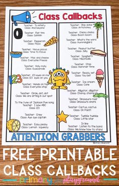 a printable classroom poster with the words attention grabbers and free printable class calbacks