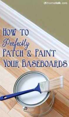 how to perfectly patch and paint your baseboards