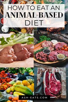 how to eat an animal - based diet