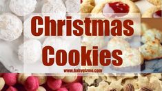 a collage of christmas cookies and pastries with the words christmas cookies above them