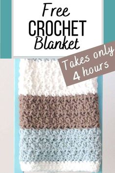 the crochet blanket is made with two different colors and has text overlay that says