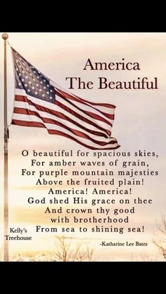 an american flag with the words america the beautiful written below it and on top of a pole