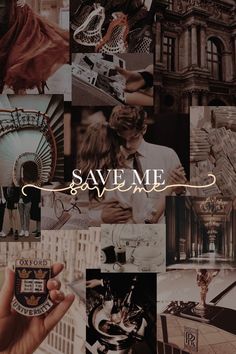 a collage of photos with the words save me written in gold and black on it