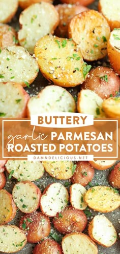 roasted potatoes with buttery parmesan on top and the title overlay reads, buttery little parmesan roasted potatoes