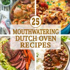 the top 25 mouthwatering dutch oven recipes