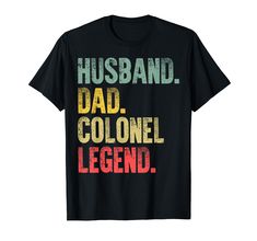 PRICES MAY VARY. Awesome gift anyone who loves funny dad, vintage retro gift or just you are proud of your husband. Being A Husband and the Dad is having a role of caregiving collide with the needs of his wife and children. Lightweight, Classic fit, Double-needle sleeve and bottom hem T Shirt Image, Funny Vintage, Father's Day T Shirts, Retro Gift, Retro T Shirt, Old T Shirts, Men Vintage, Vintage Humor, Retro Tshirt