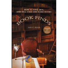 book finds how to find, buy, and sell used and rare books