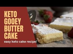 the keto gooey butter cake is ready to be cut into pieces and served