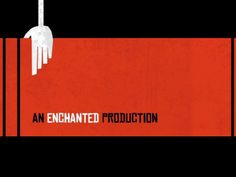 an enchanted production poster with a hand reaching out from the top of a red box