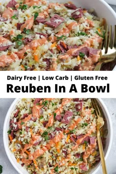 two bowls filled with different types of food and the words, dairy free low carb gluten free reuben in a bowl