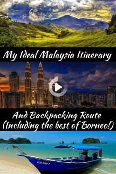 two pictures with the words, my local malaysia timeary and backpacking route including the best