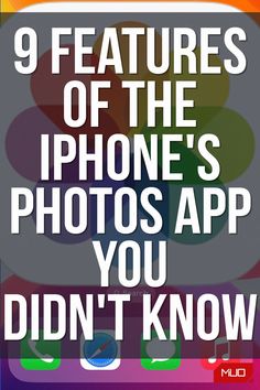 the text reads 9 features of the iphone's photos app you didn't know