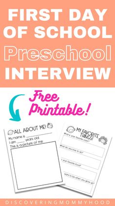 the first day of school preschool interview and free printables for all about me