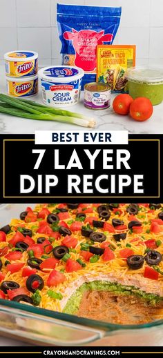 the best ever 7 layer dip recipe