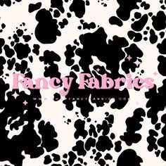 black and white animal print fabric with the word fancy fabrics on it