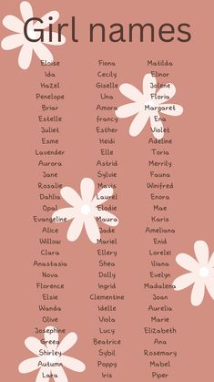 a pink poster with white flowers on it's side and the words girl names