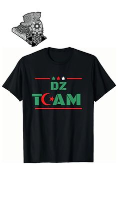 Algeria DZ Algeria Team Flag Colors DZ L'Algérie T-shirt Algerian Flag, Red Crescent, Three Star, Flag Colors, Fun Design, News Design