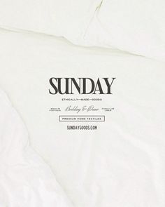 a white sheet with the words sunday printed on it