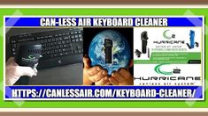 an advertisement for a keyboard cleaner with the words can less air keyboard cleaner