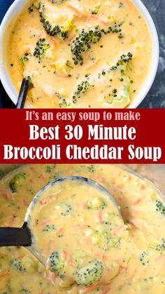 Best 30 Minute Broccoli Cheddar Soup Recipe Easy Broccoli Cheddar Soup, Best Broccoli Cheese Soup, Cheesy Broccoli Soup, Cheddar Soup Recipe, Broccoli Cheddar Soup Recipe, Broccoli Cheese Soup Recipes, Cheese Soup Recipes, Creamy Broccoli