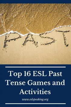 the top 16 esl past tense games and activities for kids to play on the beach