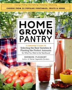 the book cover for home grown pantry