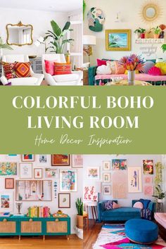 colorful boho living room with text overlay that reads, colorful boho living room