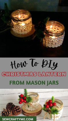 mason jars decorated with christmas decorations and pine cones