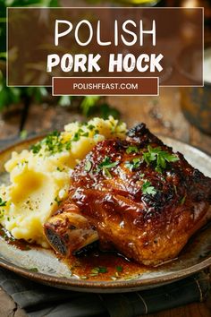 pork hock with mashed potatoes and parsley on a plate