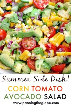 corn tomato avocado salad in a white bowl with the words summer side dish